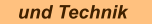 und Technik