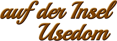 auf der Insel Usedom